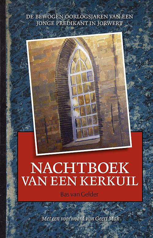Bas van Gelder Nachtboek Van Een Kerkuil thumbnail