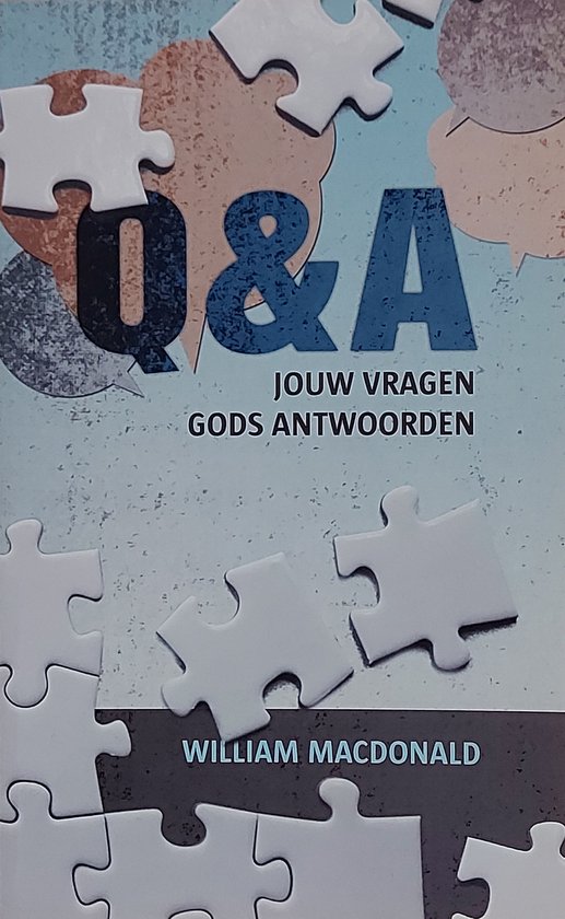 Q&A Jouw vragen Gods antwoorden