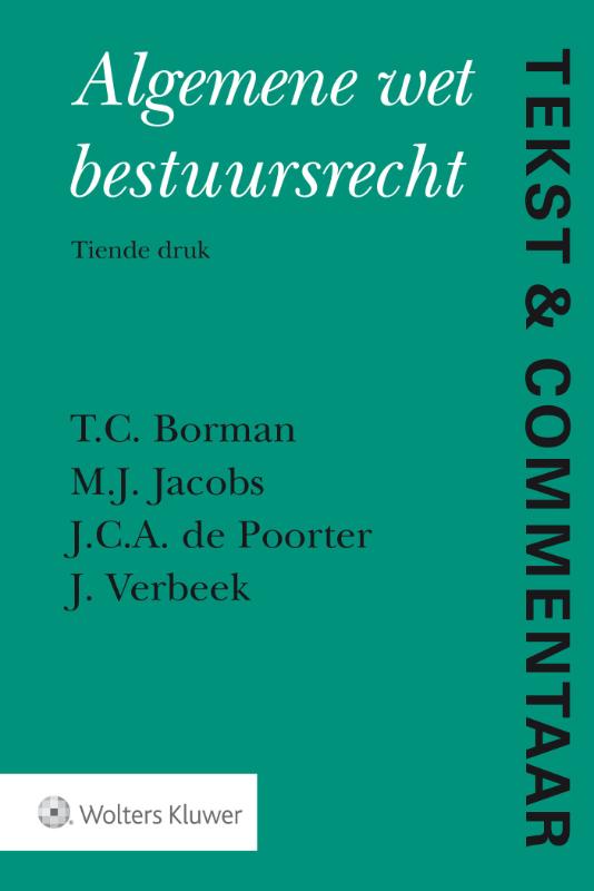Joost Verbeek Algemene Wet Bestuursrecht / Tekst & Commentaar