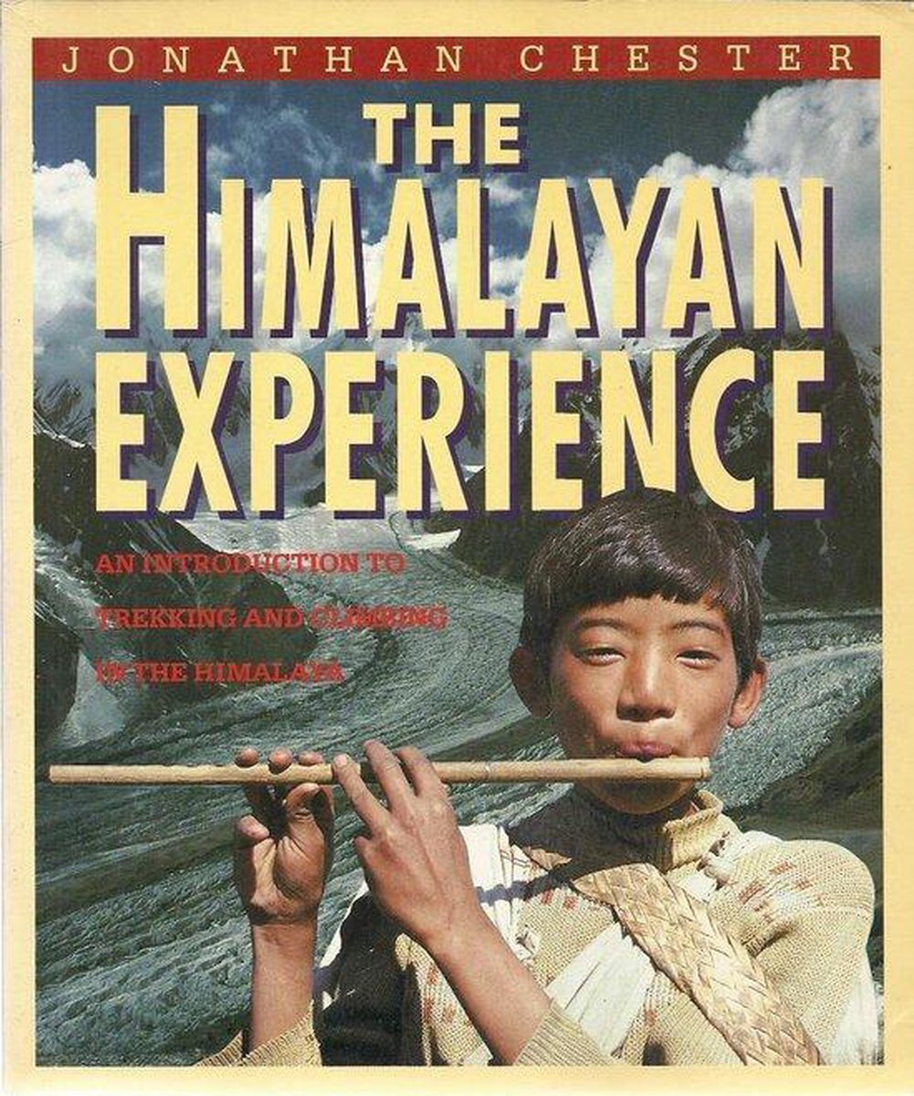 The Himalayan Experience