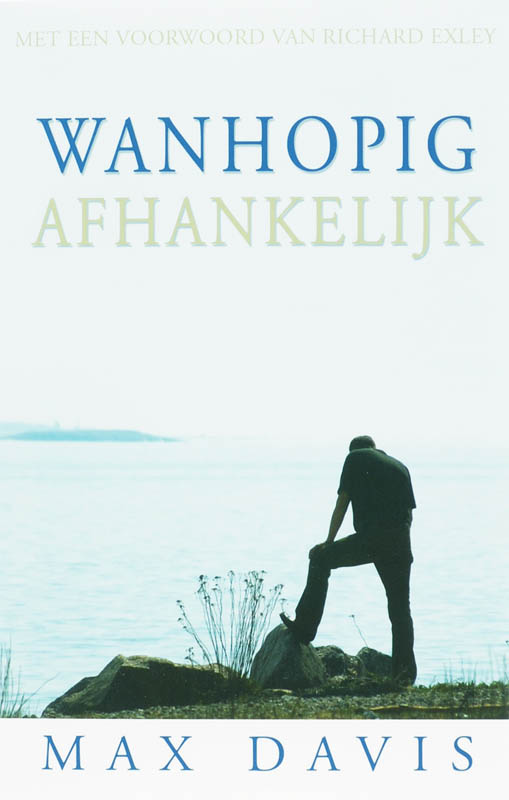 Wanhopig Afhankelijk