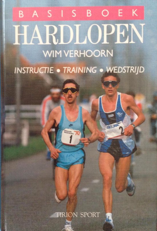 Basisboek hardlopen / Tirion sport