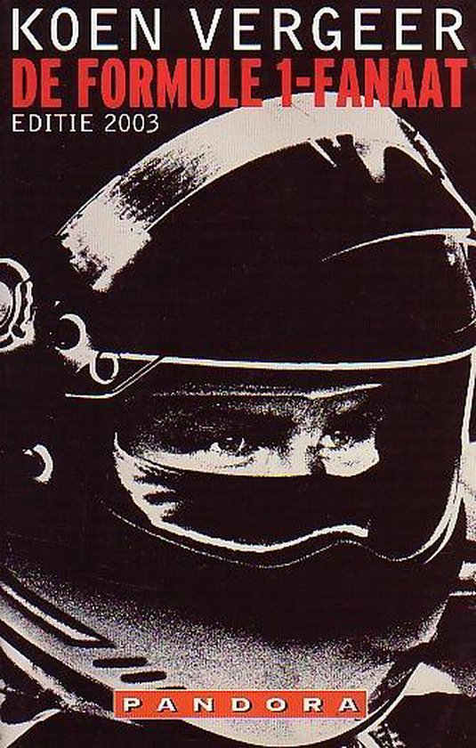 De Formule 1-fanaat / Pandora non-fiction