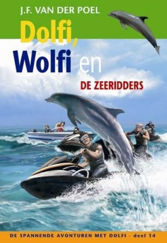 Dolfi Wolfi En De Zeeridders