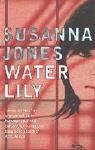 Pan Books WATER LILY, Engels, Paperback, 291 pagina's