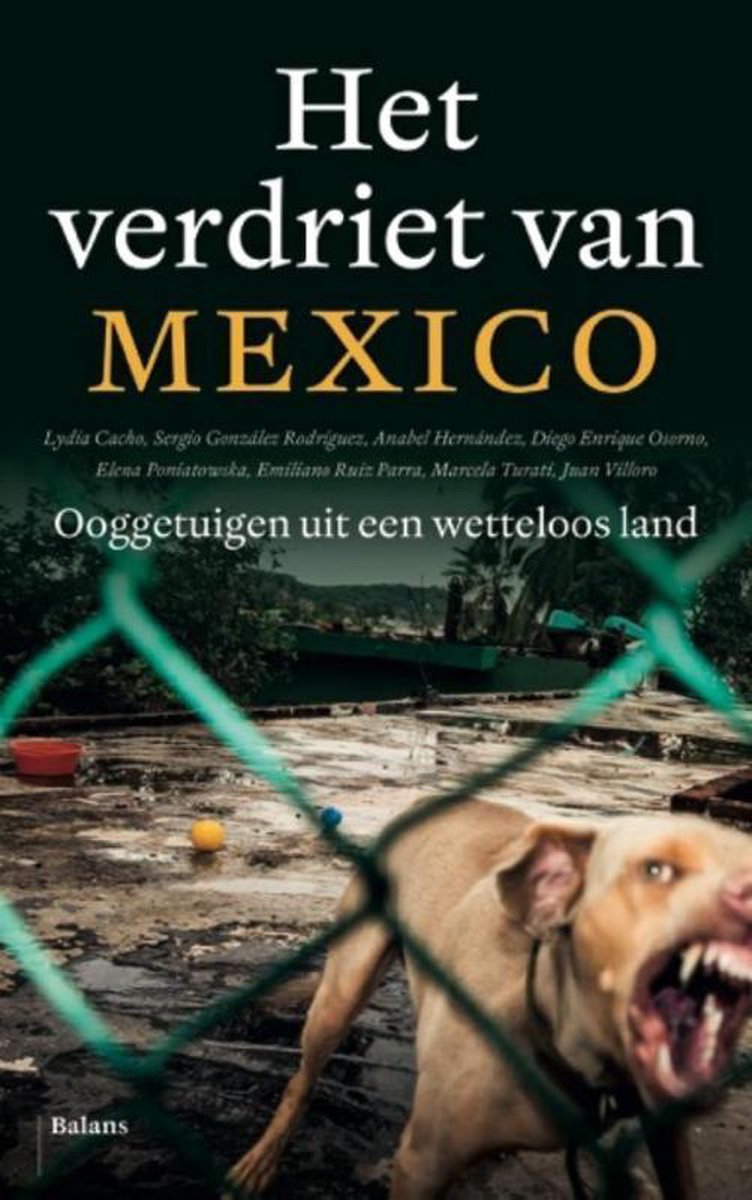 Sergio Gonzáles Rodríguez Het Verdriet Van Mexico