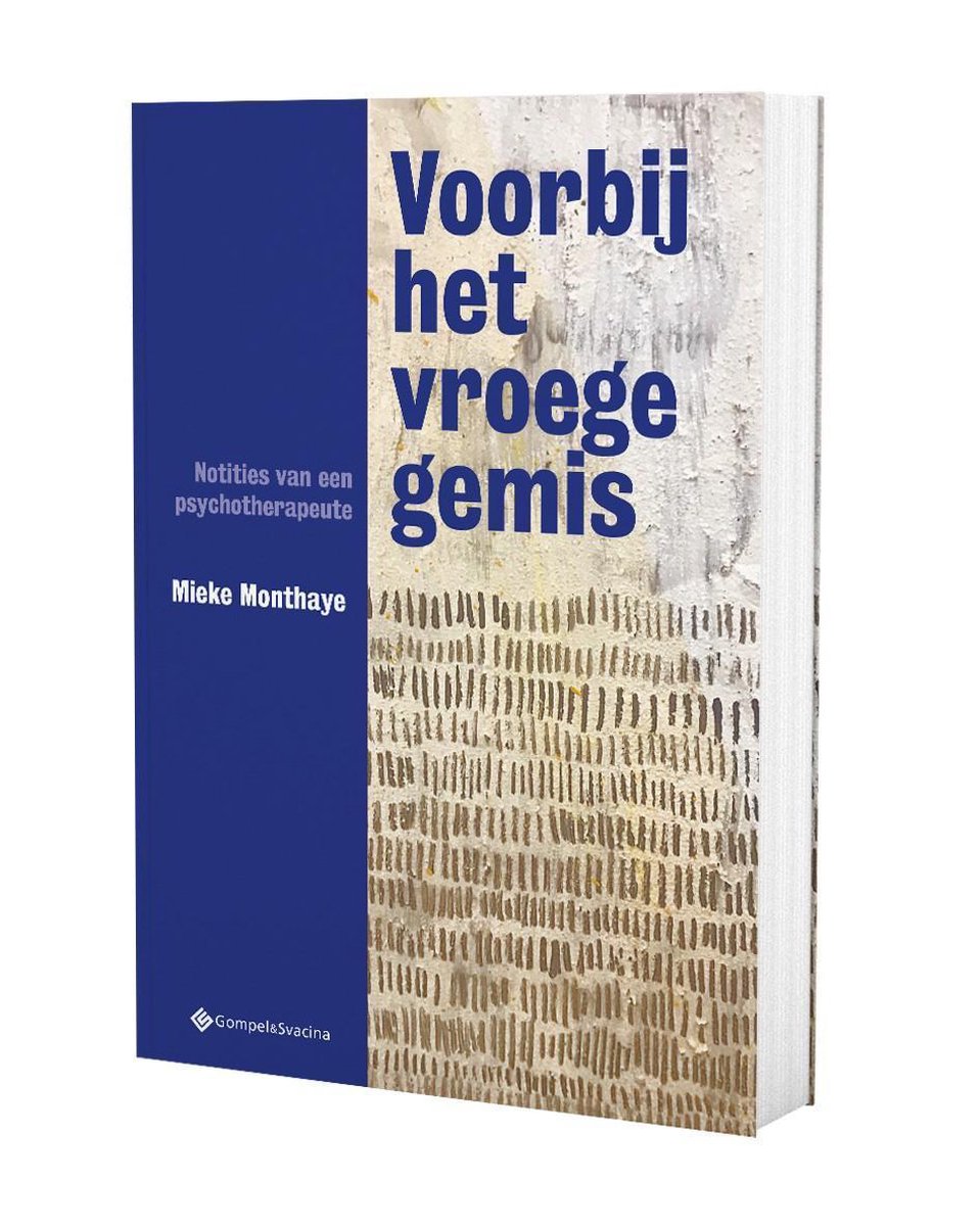 Voorbij het vroege gemis