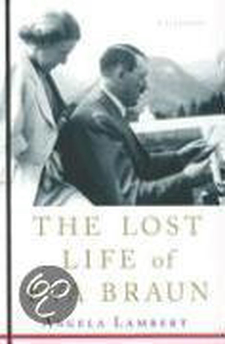 The Lost Life of Eva Braun