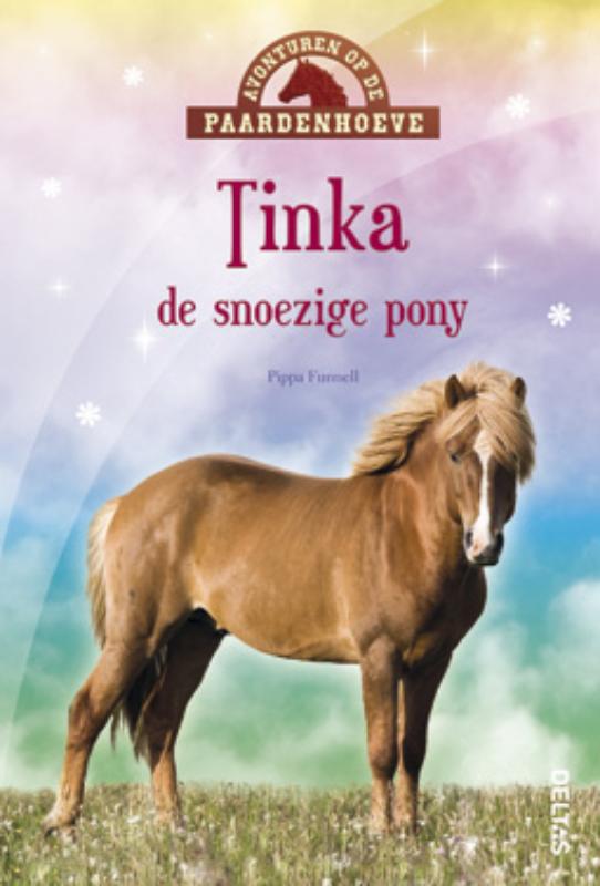 Tinka de snoezige pony / Avonturen op de Paardenhoeve / 3