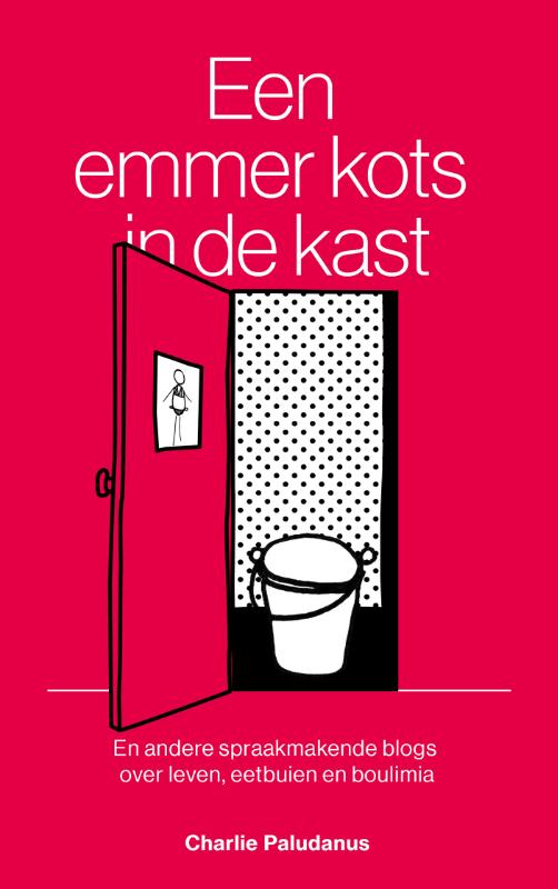 Charlie Paludanus Een Emmer Kots In De Kast