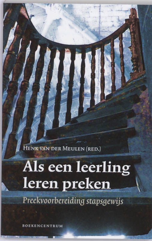 boekenbalie_9789023923213_cover Als een leerling leren preken