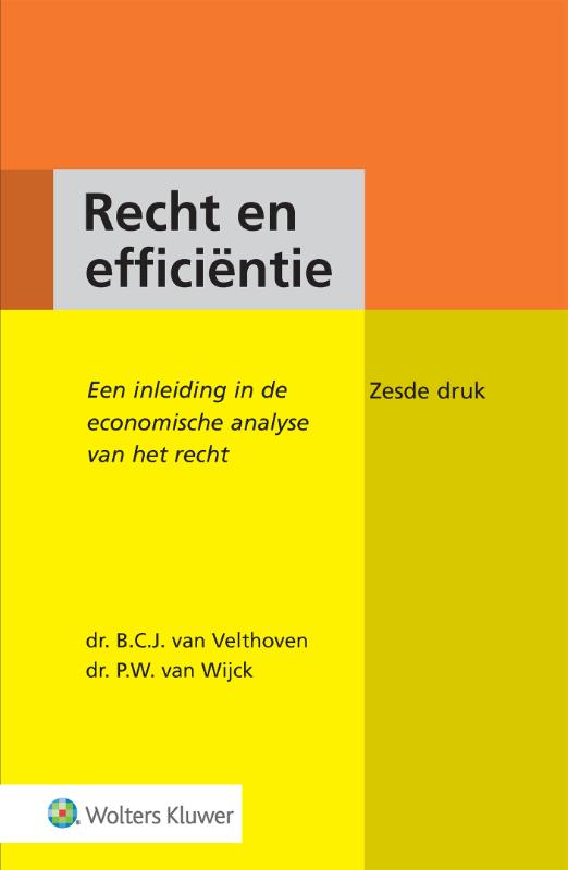 B.C.J. van Velthoven Recht En Efficiëntie