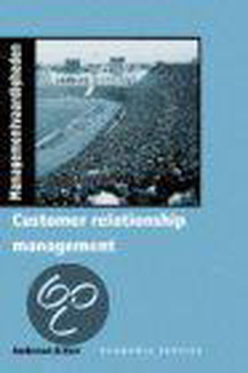 Kevin J. Anderson Customer Relationship Management / Managementvaardigheden