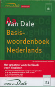 Van Dale Basiswoordenboek Nederlands / Van Dale Kinderwoordenboeken