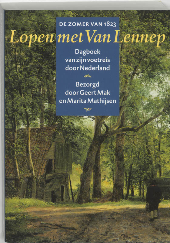 Zomer van 1823, De. Lopen met Van Lennep