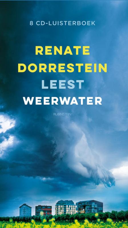 Renate Dorrestein leest Weerwater / Grote Lijsters