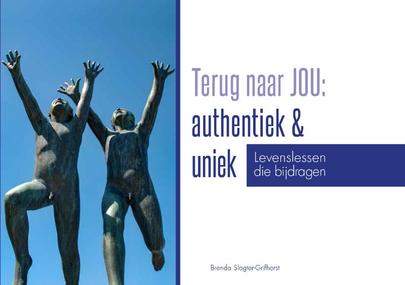 Brenda Slagter-Grifhorst Terug Naar Jou, Authentiek & Uniek