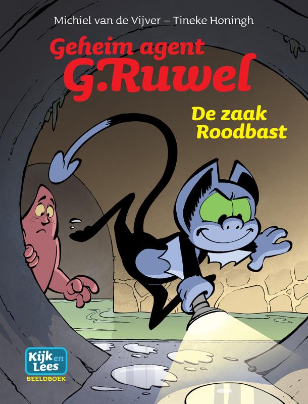 De zaak Roodbast / Geheim agent G. Ruwel / Geheim agent G.Ruwel