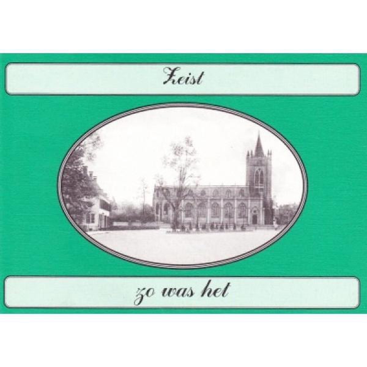 E.C.B.M. de Groot Zeist Zo Was Het thumbnail