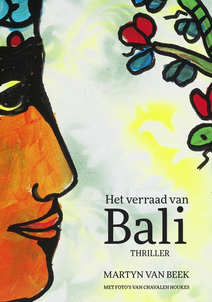 Martyn van Beek Het Verraad Van Bali