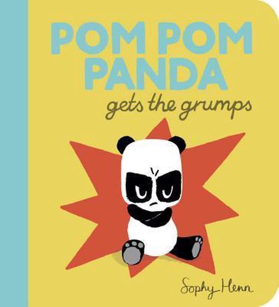 Pom Pom Panda Gets the Grumps