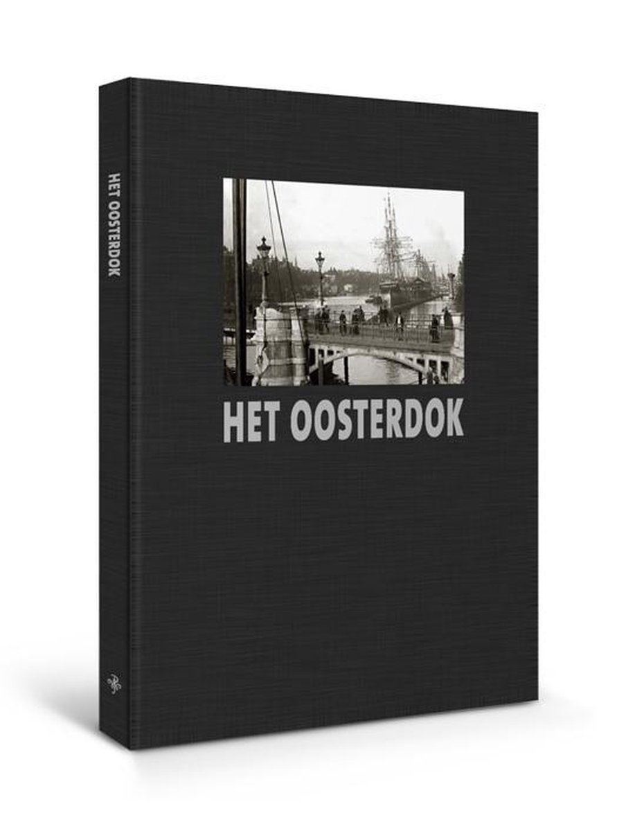 Het Oosterdok (luxe editie)