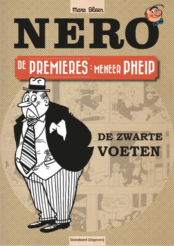 De avonturen van Nero: De Premieres - Meneer Pheip: De zwarte voeten