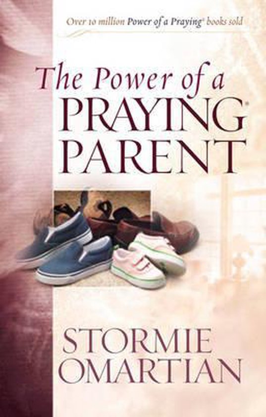 Power Of A Praying Parent