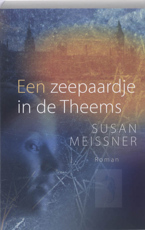 S. Meissner Een Zeepaardje In De Theems thumbnail