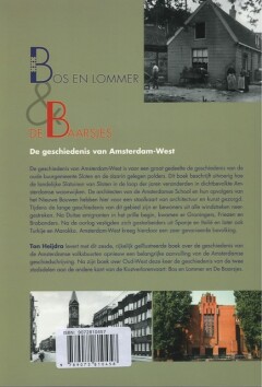Geschiedenis van De Baarsjes en Bos en Lommer / Geschiedenis van de Amsterdamse volksbuurten achterkant