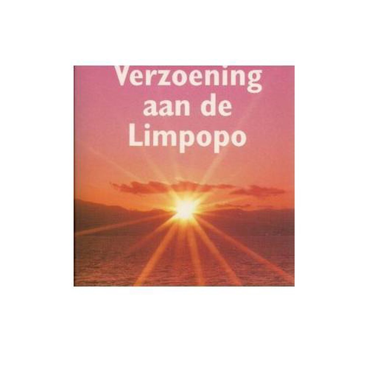 Verzoening Aan De Limpopo