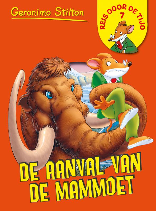 De aanval van de mammoet / Reis door de tijd / 7