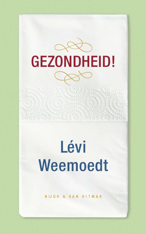 boekenbalie_9789038807898_cover Gezondheid!