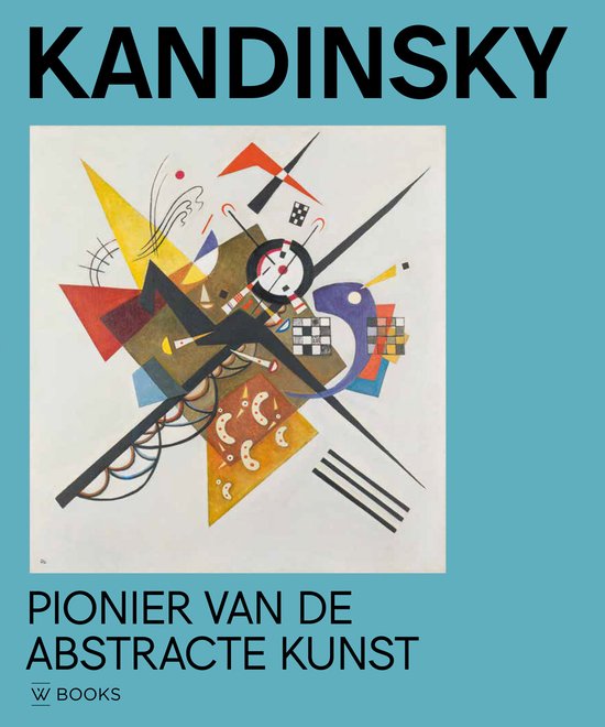 Kandinsky, pionier van de abstracte kunst