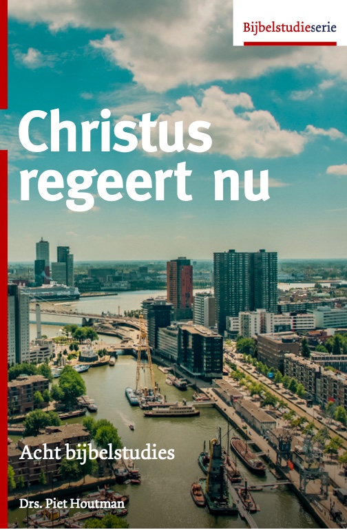 Christus regeert nu / Bijbelstudieserie