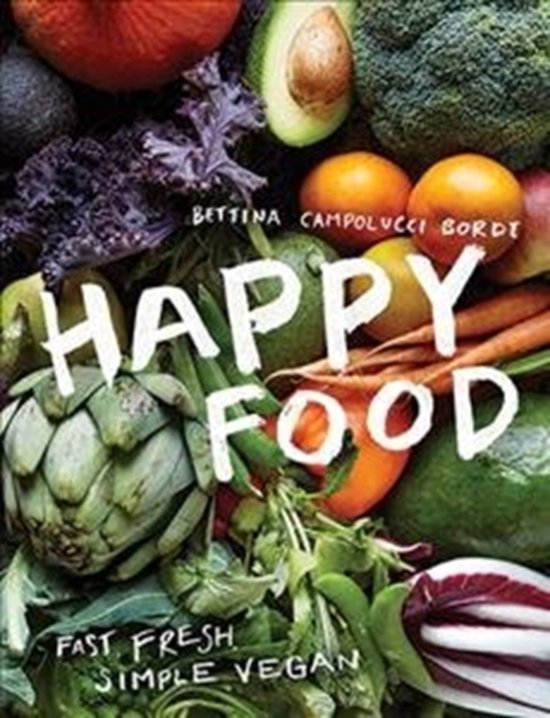 Bettina Campolucci Bordi Happy Food thumbnail