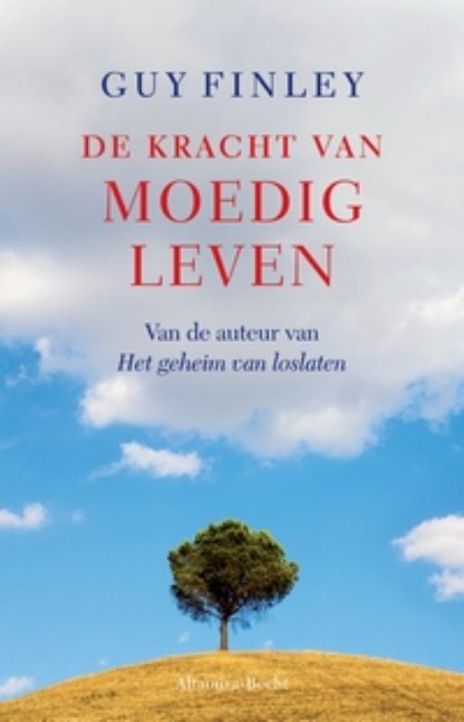 Guy Finley De Kracht Van Moedig Leven thumbnail
