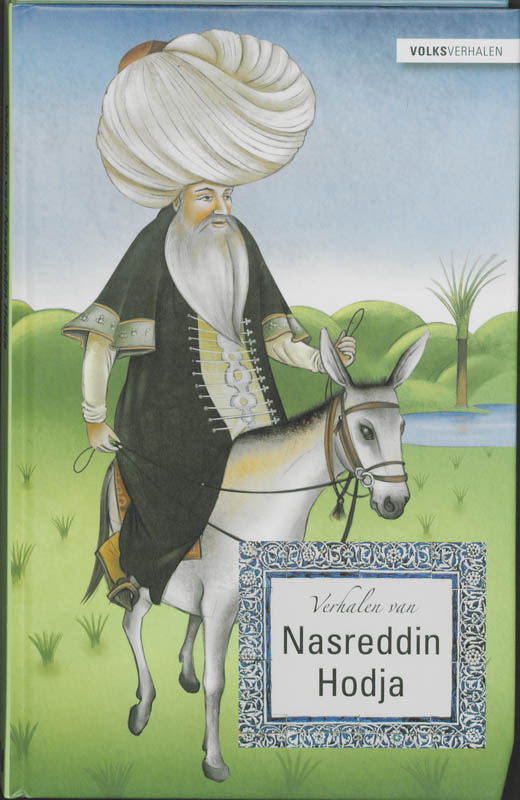 Verhalen van Nasreddin Hodja / Volksverhalen