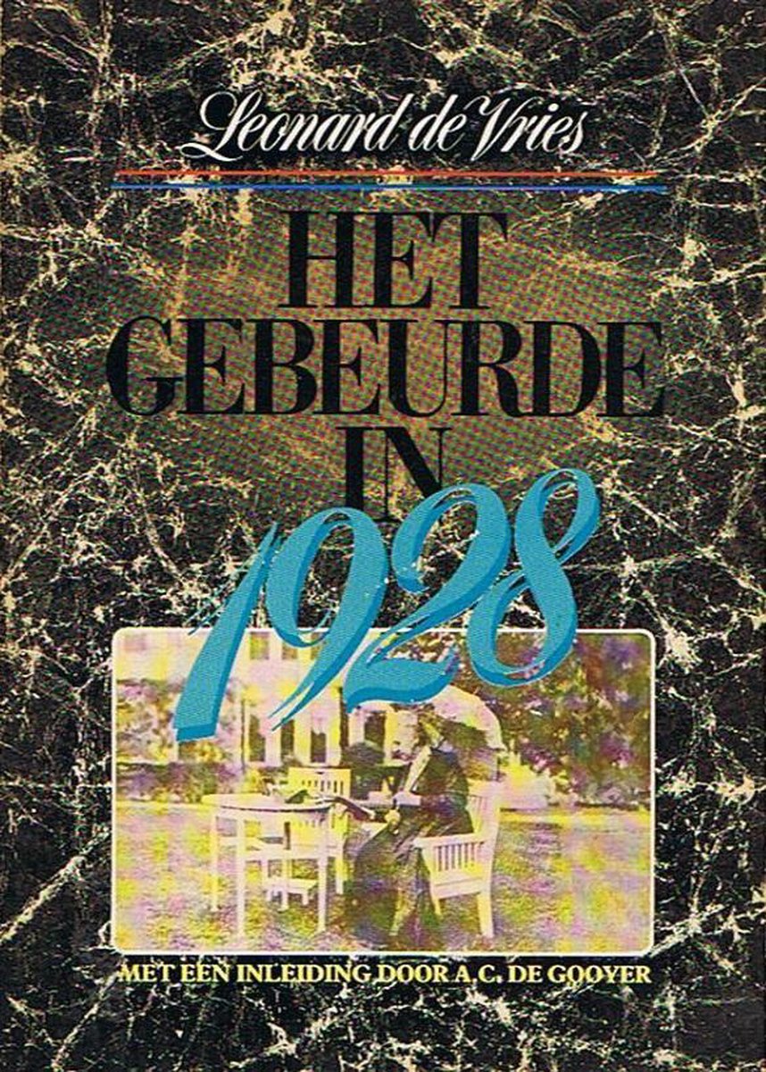 1928 Het gebeurde in