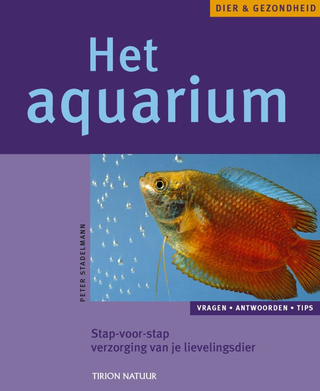 Het aquarium / Dier & Gezondheid