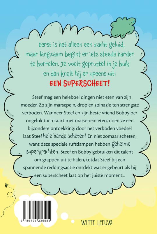 Daar zit een luchtje aan / De avonturen van Steef Superscheet / 1 achterkant