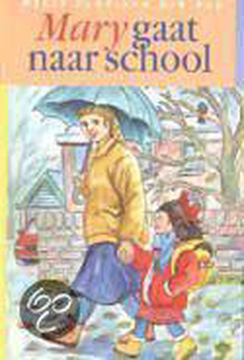 Mary Gaat Naar School