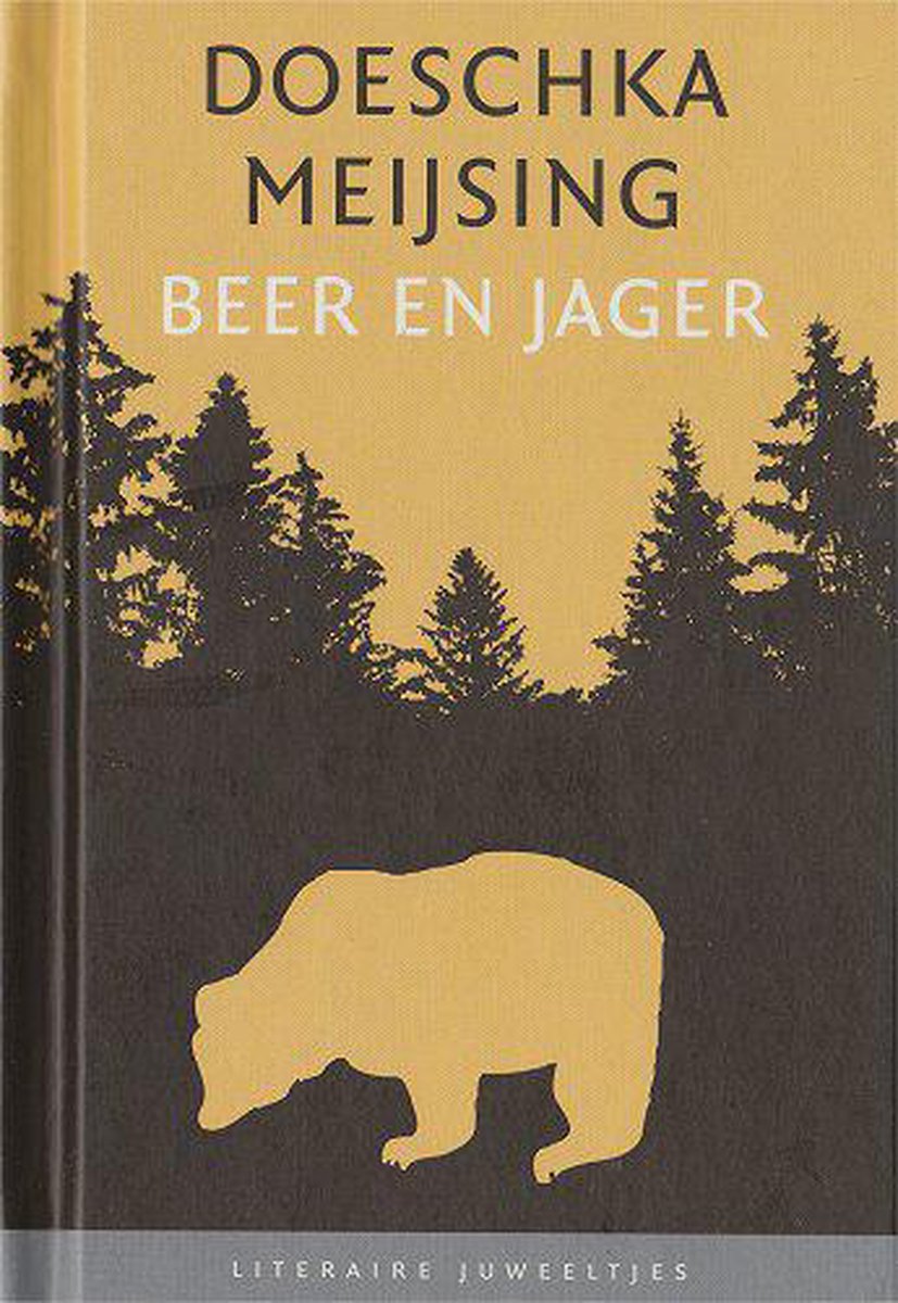 Beer en Jager / Literaire Juweeltjes