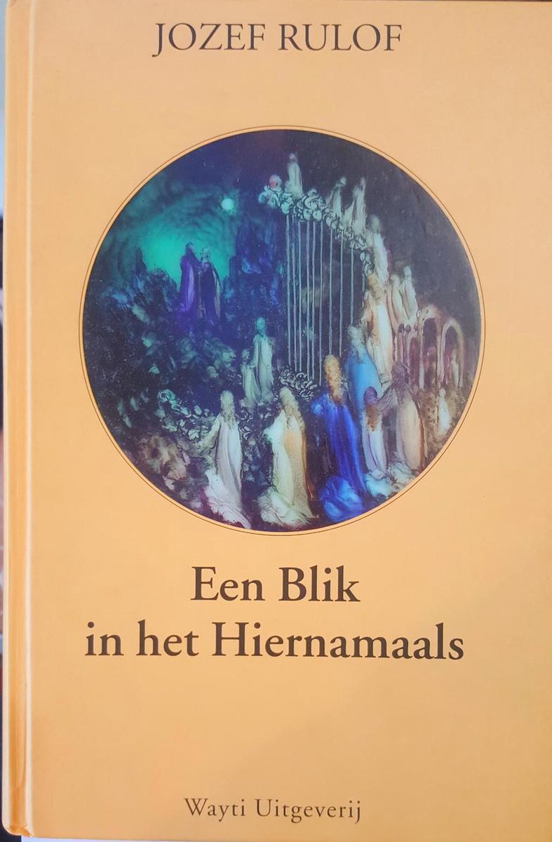 J. Rulof Blik In Het Hiernamaals thumbnail