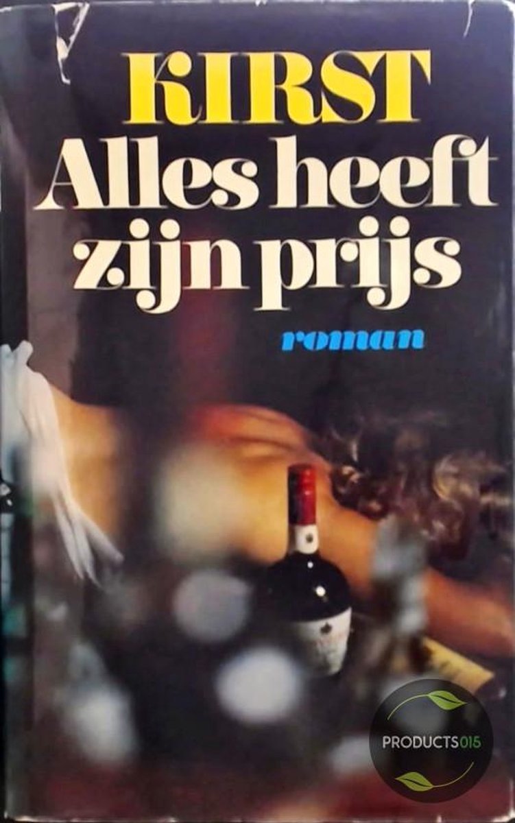 Alles heeft zijn prijs
