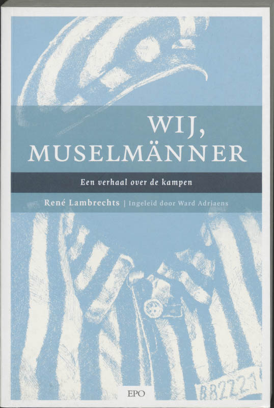 Historisch/politiek  -   Wij, Musselmänner