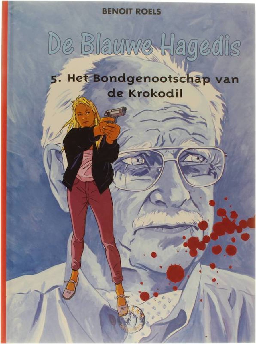 De Blauwe Hagedis 5. Het Bondgenootschap van de Krokodil