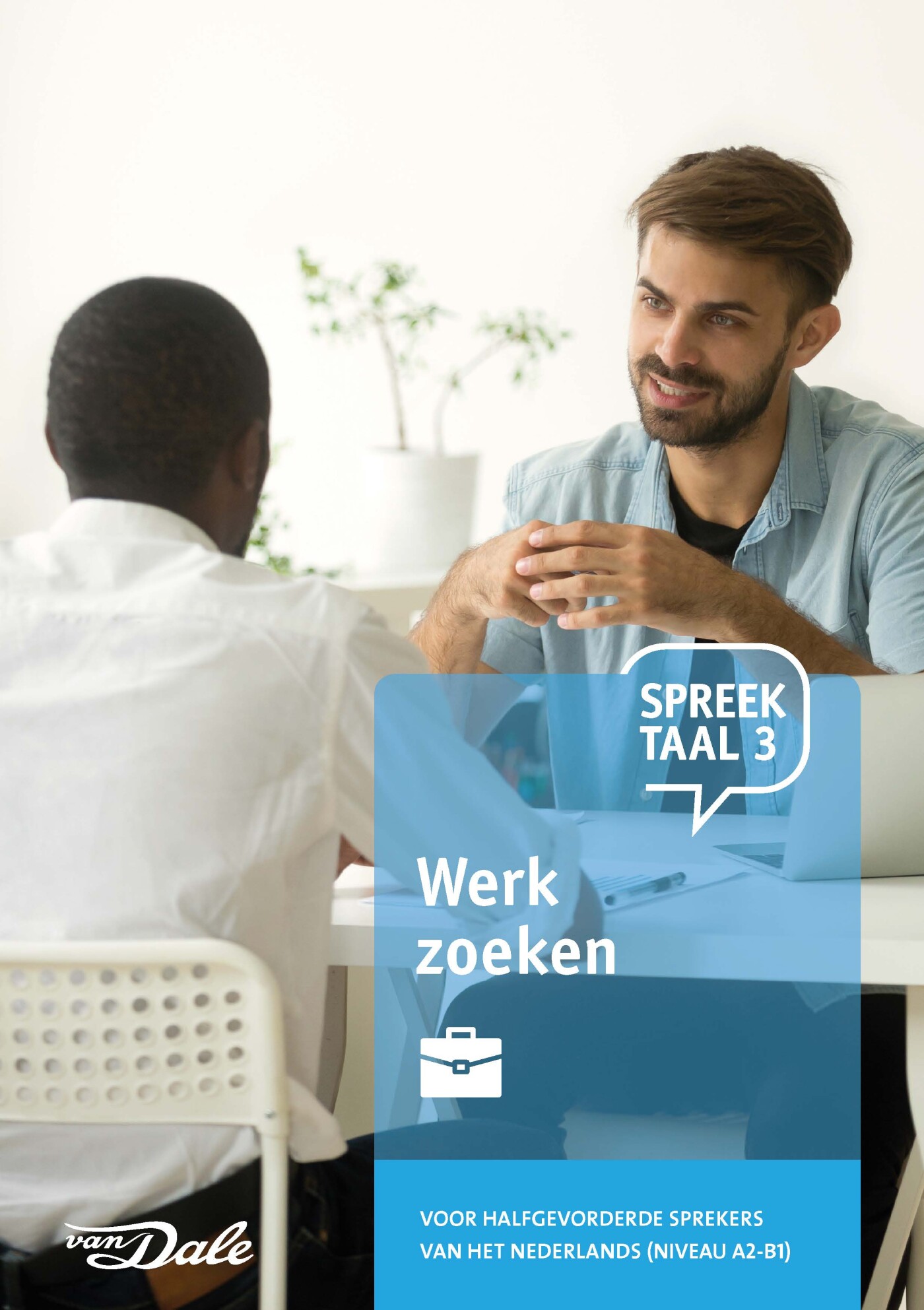 Spreektaal 3 / Werk zoeken