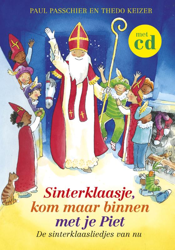 Sinterklaasje, kom maar binnen met je Piet