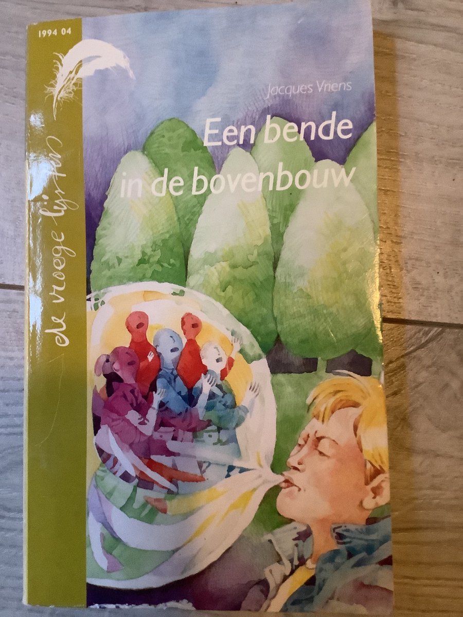 boekenbalie_9789001548421_cover Een bende in de bovenbouw / Vroege lijsters